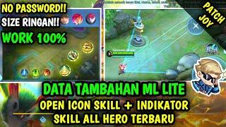 Data Open Icon Skill + Indikator Skill All Hero Terbaru Patch Joy | Data Tambahan ml lite