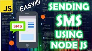 How to send an SMS using Node JS | VERY EASY!!!!