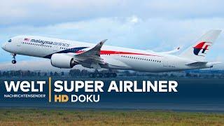 Super-Airliner - Flugzeuge für das neue Jahrtausend | HD Doku