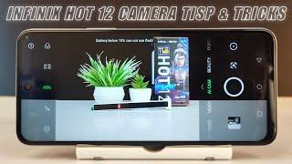 Infinix Hot 12 Camera Tips And Tricks |