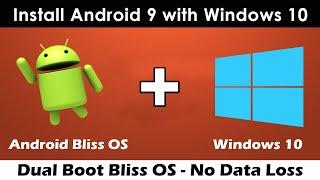 Dual Boot Android x86 Bliss OS with Windows 10 |  Best Android OS for Laptop and PC