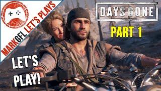 Let's Play Days Gone (PC) with MarkGFL - Part 1