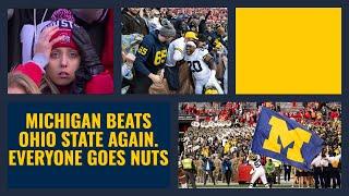 Michigan Beats Ohio State Again.  Everyone Goes Nuts.  (Fan Reactions)