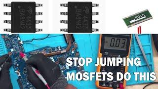 This is how you repair a laptop by not jumping a mosfet