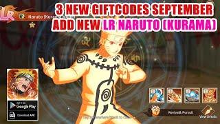 Nindo Fire Will & 3 New Giftcodes September - Update New LR Naruto (Kurama Mode)