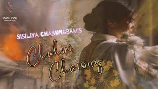 CHAHUI CHARONG (FULL EPISODES)//MONA//SISILIYA CHABUNGBAM