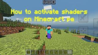 how to enable shaders in Minecraft pe (beta/preview)