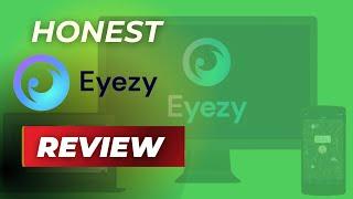 Eyezy Review: Is Eyezy App Worth It In 2024?