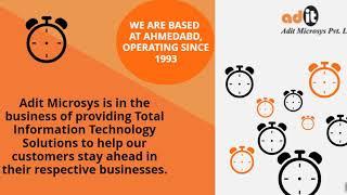 Adit Microsys is one of leading IT Company in Ahmedabad - India