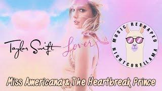 Taylor Swift - Miss Americana & The Heartbreak Prince (Lyrics) | Official Nightcore LLama Reshape