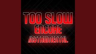 Too Slow Encore (Friday Night Funkin' Vs. Sonic.EXE Mod) (feat. Saster) (Instrumental)