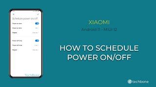 How to Schedule Power on/off - Xiaomi [Android 11 - MIUI 12]