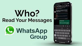 How To Check If Someone Read Your Message In WhatsApp Group?