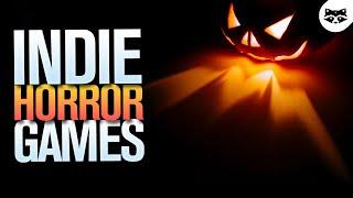 Indie Horror Games - part 1 of 2