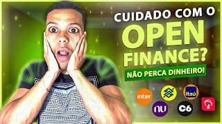 COMO GANHAR DINHEIRO COM O OPEN FINANCE? | NUBANK, BANCO INTER, SANTANDER