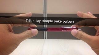 Trik sulap simple pake pulpen