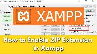 How to Enable ZIP Extension in XAMPP