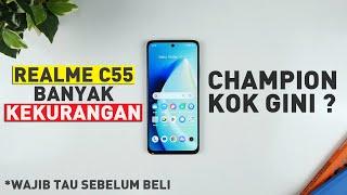 Realme C55 Kelebihan dan Kekurangan - Yakin Mau Beli ? Tonton Ini Dulu