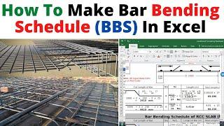 Bar Bending Schedule | BBS | Slab BBS | How To Make BBS In Excel | Bar Bending Sechedule in Excel