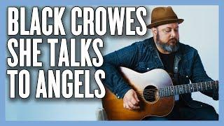 Black Crowes She Talks To Angels Acoustic Guitar Lesson + Tutorial