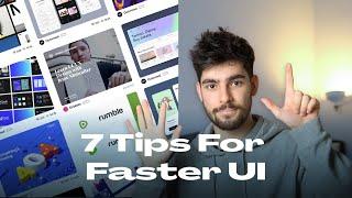 The 7 ULTIMATE Tips To Work FASTER As A UI Designer