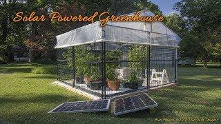 Solar Powered Hobby Greenhouse