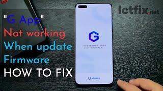 G App "Lzplay" NOT WORKING After Update Firmware HOW TO FIX
