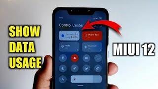 How to Show Data Usage in MIUI 12 | Control Center | Show How Much Data Used in Notification Panel