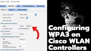 Configuring WPA3 on Cisco WLAN Controller