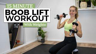 15 MIN CHEST WORKOUT FOR WOMEN [Boob Lift Workout with Weights]