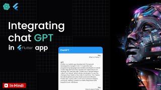 Flutter Tutorial: Integrating ChatGPT into Your Flutter App