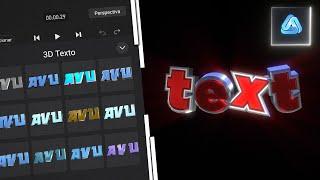 Tutorial 3D Text Element Like After Effects| 3D Text Animation ( AVU EDITOR ) !