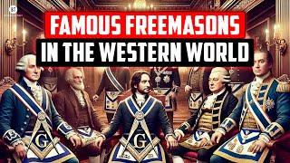 Famous Freemasons in the Western World