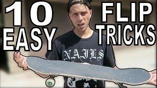 10 EASY FLIP TRICKS FOR BEGINNERS