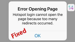 iPhone Error Open Page Hotspot Cannot Open the Page because too many Redirects Occurred in iOS 14.2