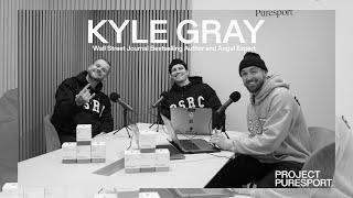 Project Puresport | Kyle Gray, Wall Street Journal Bestselling Author & Angel Expert