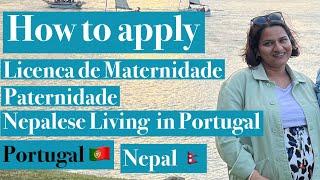 How to apply licenca de maternidade/paternidade in Portugal