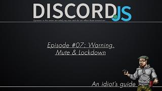 [OUTDATED] EPISODE #7: WARNING, MUTE & LOCKDOWN.