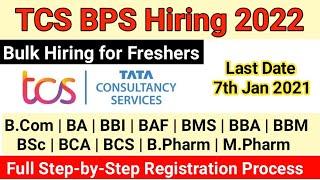 TCS BPS Freshers Hiring 2022 | TCS NextStep Registration Process | TCS Recruitment Drive for 2022