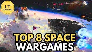 Top 8 Space Wargames to Pick Up in 2025!