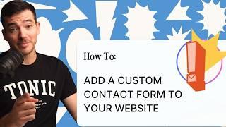 Add a Contact Form to your website + Get Email Notifications