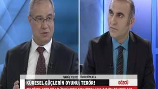 Gözcü - İsmail Yıldız - 20 Mart 2016