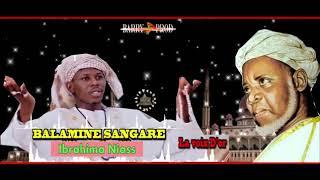 ZIKIRI BALAMINE SANGARE : IBRAHIM NIASS