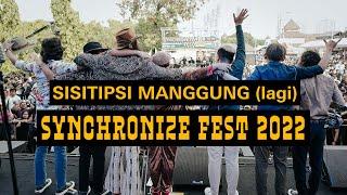 TIPIS AJA - SISITIPSI MENGHENINGKAN CIPTA DI SYNCHRONIZE 2022