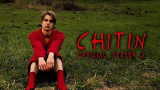 Chitin | Official teaser 2 | Directed by Director