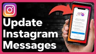 How To Update Messages On Instagram