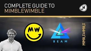 Complete Guide to Mimblewimble (Investing Yes / No? Beam vs. Grin?)