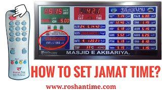 JAMAT TIME SETTING | ROSHAN TIMES