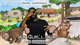 Wilbur Sargunaraj - குசு போட்டாங்க - Kusu Potangae (Official Music Video)