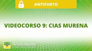 Videocorso 9: Cias Murena